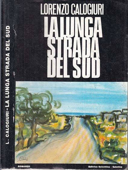 La Lunga Strada Del Sud - copertina