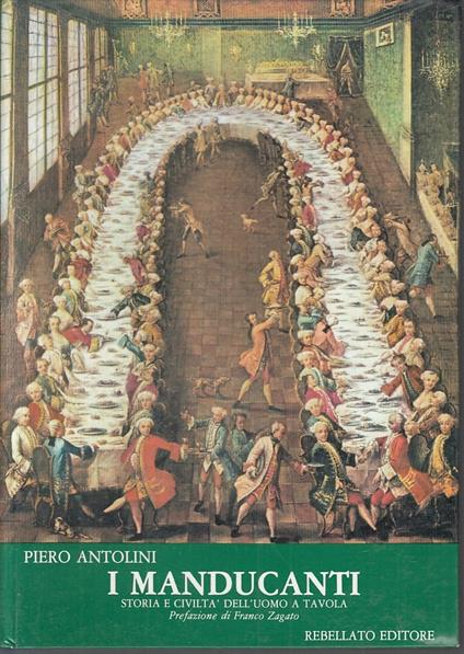 I Manducanti L'uomo A Tavola - Piero Antolini - copertina