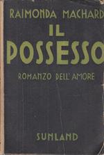 Il Possesso Romanzo Dell'amore