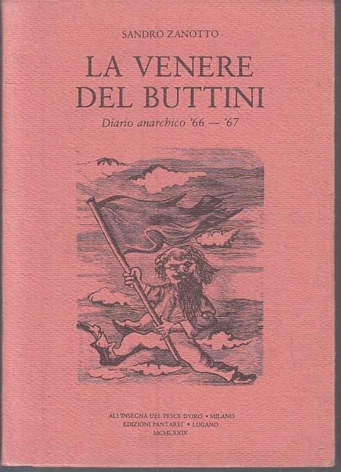 La Venere Del Buttini- Sandro Zanotto- Insegna Pesce D'oro - Sandro Zanotto - copertina