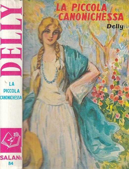 La Piccola Canonichessa - - Delly - copertina