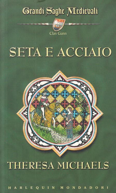Seta E Acciaio - Theresa Michaels - copertina