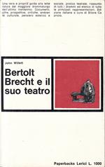 Bertolt Brecht E Il Suo Teatro