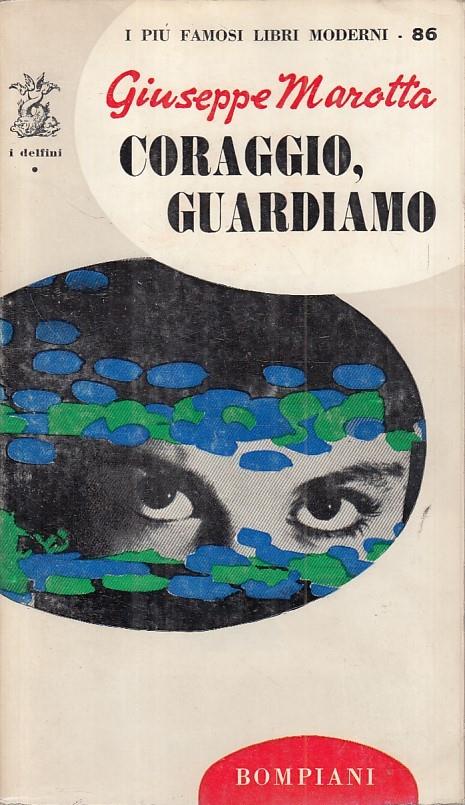 Coraggio, Guardiamo - Giuseppe Marotta - copertina