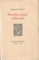 Novelle E Paese Valdostani- Giuseppe Giacosa- Giacomo Caula