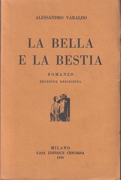 La Bella E La Bestia - Alessandro Varaldo - copertina