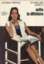 Storia Dei Rupe 3 Sotto La Dittatura- Repaci- Mondadori