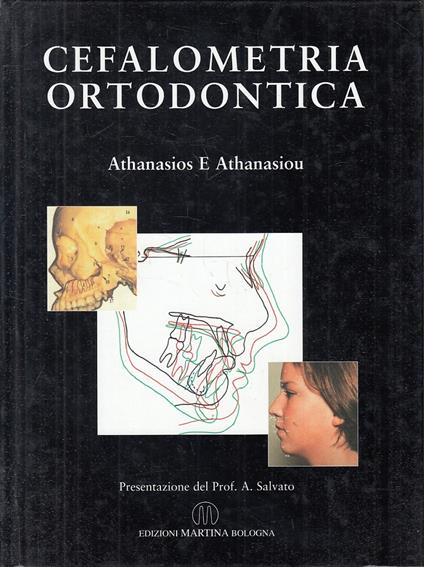 Cefalometria Ortodontica- Athanasios E Athanasiou- Martina - copertina