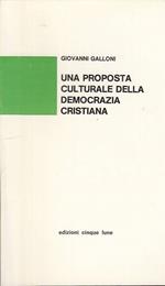Proposta Culturale Democrazia Cristiana- Galloni- 5 Lune