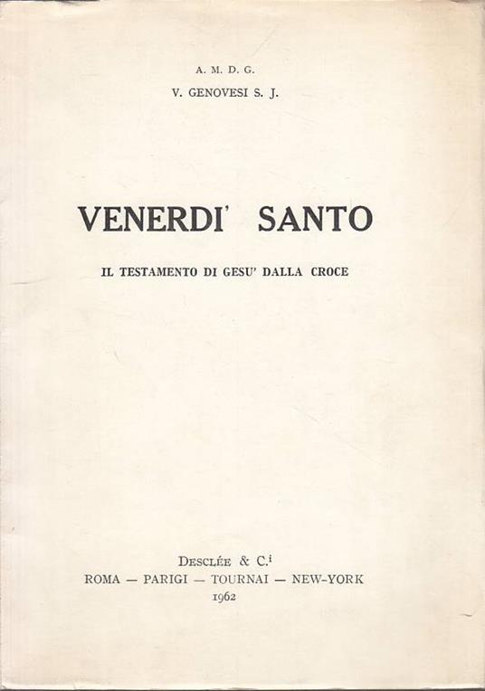 Venerdi Santo Testamento Di Gesù - copertina