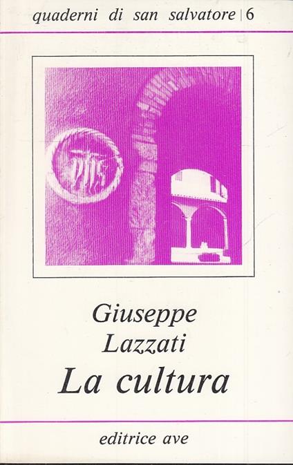 La Cultura - Giuseppe Lazzati - copertina