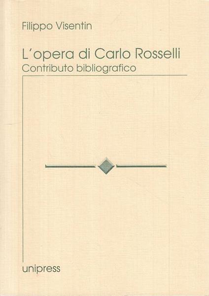 L' Opera Di Carlo Rosselli - copertina
