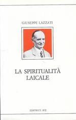 La Spiritualità Laicale