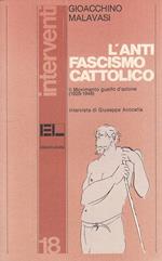 L' Antifascismo Cattolico