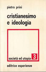 Cristianesimo E Ideologia