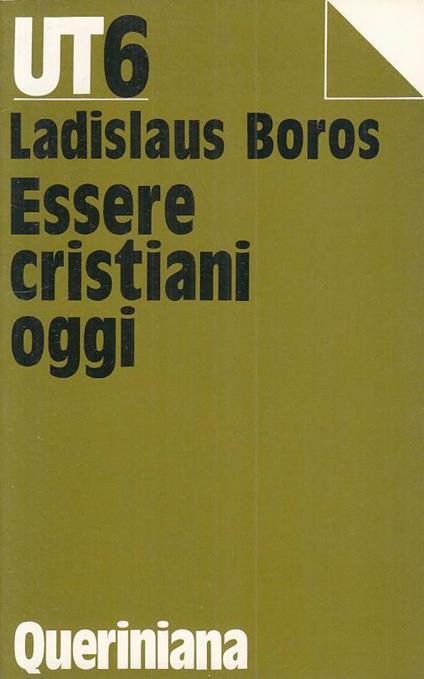 Essere Cristiani Oggi - Ladislaus Boros - copertina