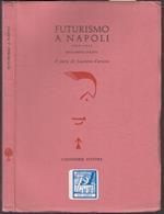 Futurismo A Napoli 1933/1935
