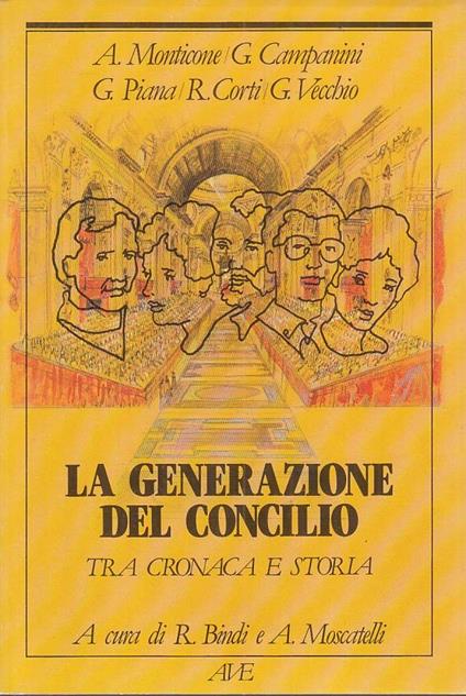La Generazione Del Concilio Tra Cronaca E Storia - copertina