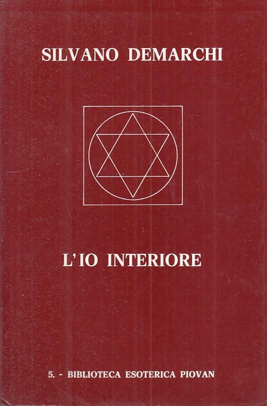 L' Io Interiore - Silvano Demarchi - copertina