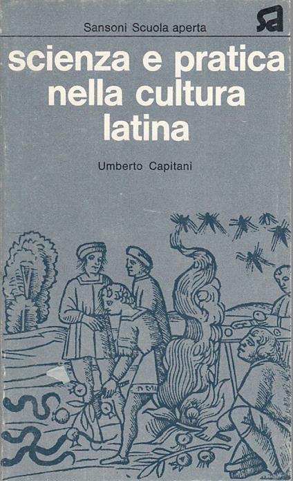 Scienza E Pratica Cultura Latina - Umberto Capitani - copertina