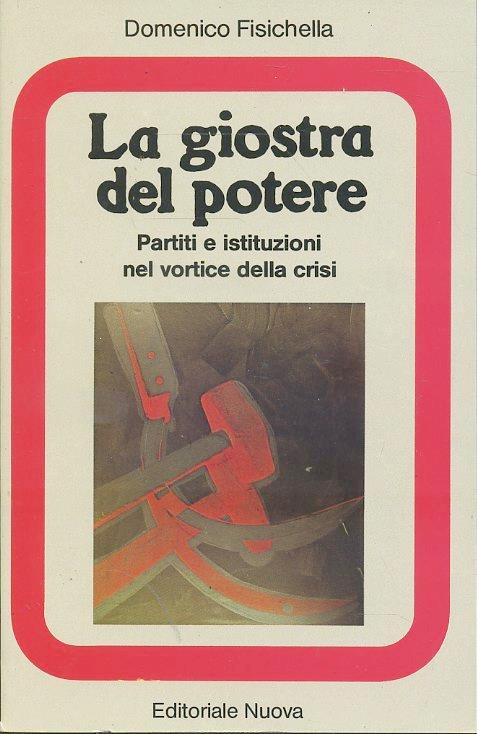 La Giostra Del Potere - Domenico Fisichella - copertina