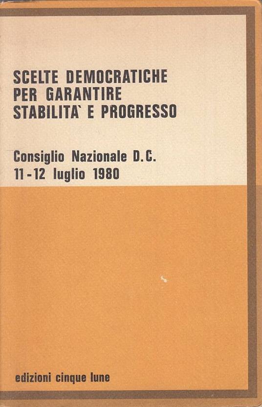 Scelte Democratiche Stabilità Progresso - copertina