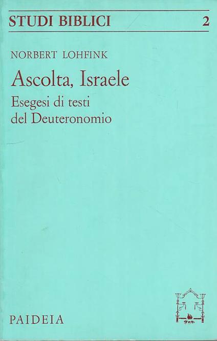 Ascolta, Israele - Norbert Lohfink - copertina