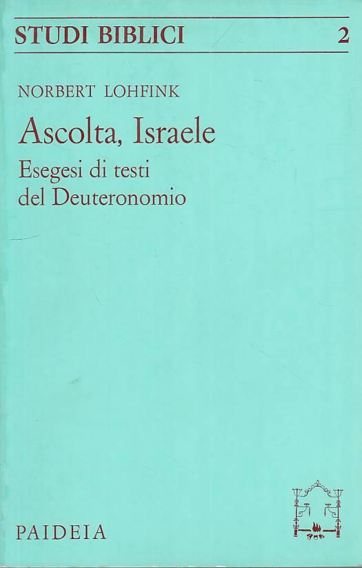 Ascolta, Israele - Norbert Lohfink - copertina