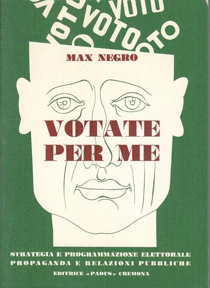Votate Per Me Strategia Programmazione Elettorale - Max Negro - copertina