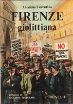 Firenze Giolittiana Fra Cronaca E Storia