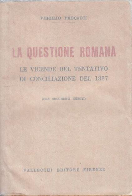 La Questione Romana - Virgilio Procacci - copertina