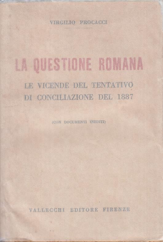La Questione Romana - Virgilio Procacci - copertina