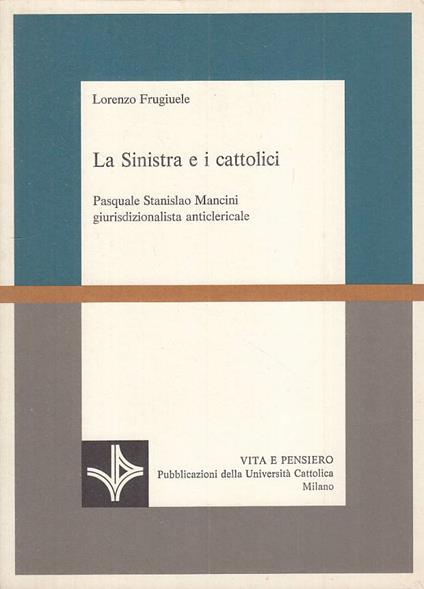 La Sinistra E I Cattolici - copertina