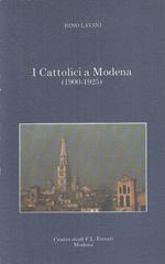 I Cattolici A Modena 1900/1925