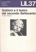 Goldoni E Il Teatro Del Secondo Settecento