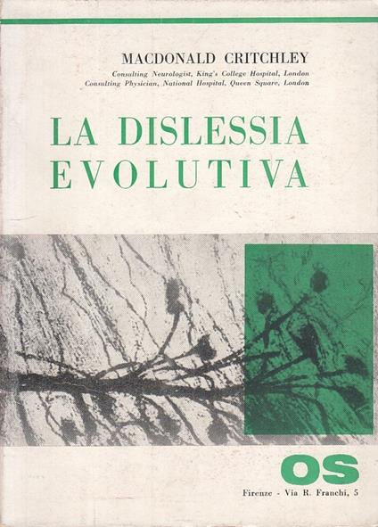 La Dislessia Evolutiva - Macdonald Critchley - copertina