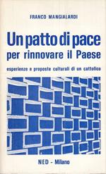 Patto Di Pace Per Rinnare Il Paese