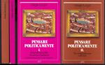 Pensare Politicamente Volumi I/Ii