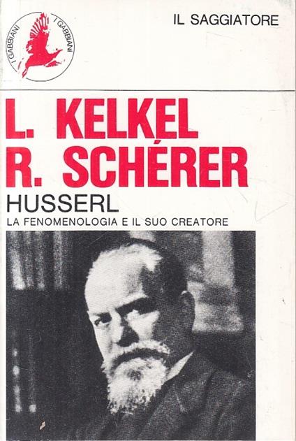 Husserl Fenomenologia E Suo Creatore - copertina
