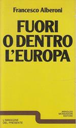 Fuori O Dentro L'europa