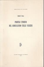 Profilo Storico Giornalismo Nelle Venezie