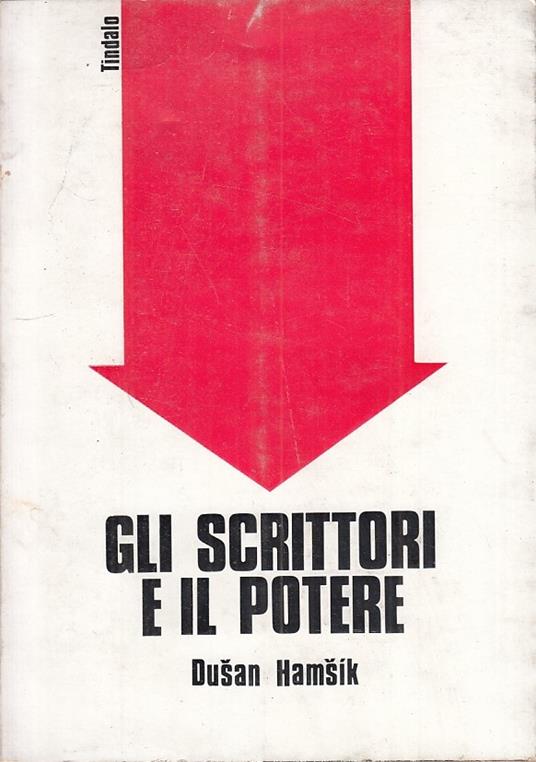 Gli Scrittori E Il Potere - Dusan Hamsik - copertina