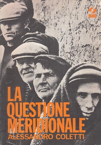 La Questione Meridionale - Alessandro Coletti - copertina