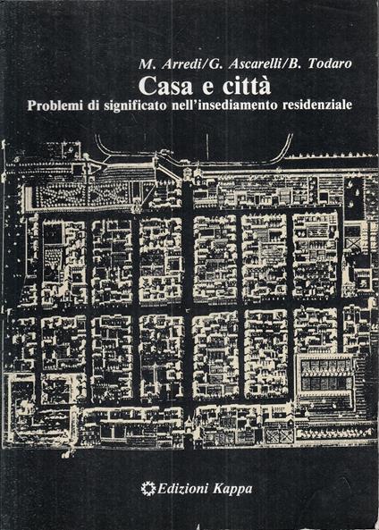 Casa E Città Problemi Significato Insediamento - copertina