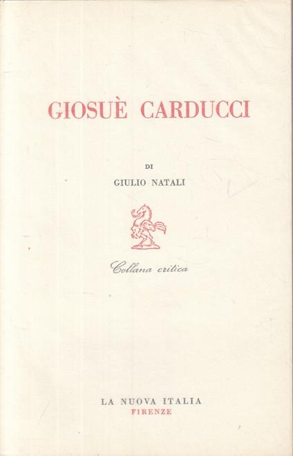 Giosuè Carducci - Giulio Natali - copertina