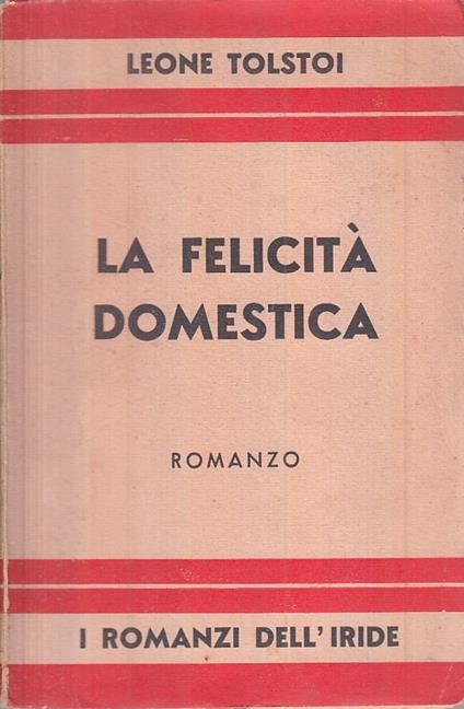 La Felicità Domestica - Lev Tolstoj - copertina