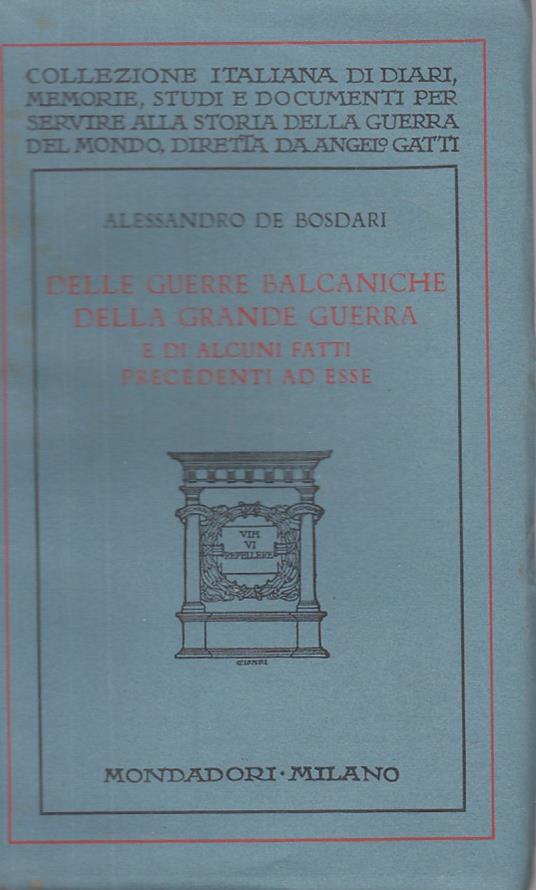Guerre Balcaniche Grande Guerra - Alessandro De Bosdari - copertina
