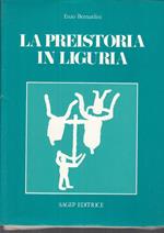 La Preistoria In Liguria