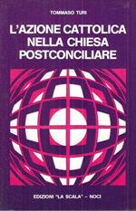 L' Azione Cattolica Nella Chiesa Postconciliare
