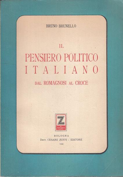 Il Pensiero Politico Italiano - Bruno Brunello - copertina